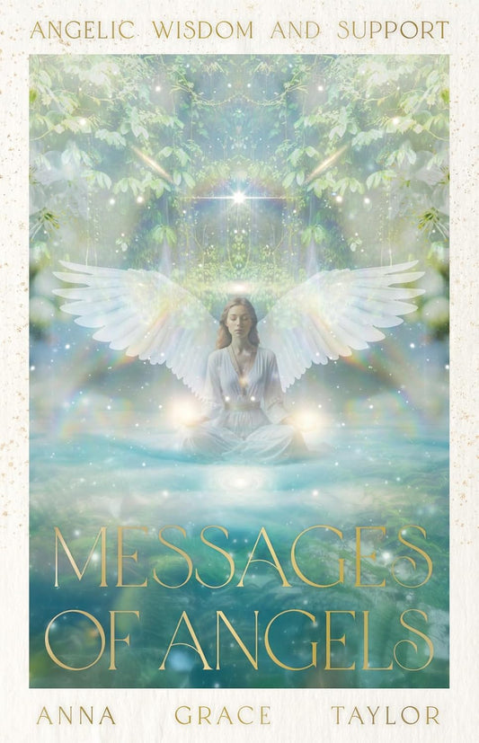 MESSAGES OF ANGELS ORACLE DECK || ANNA GRACE TAYLOR