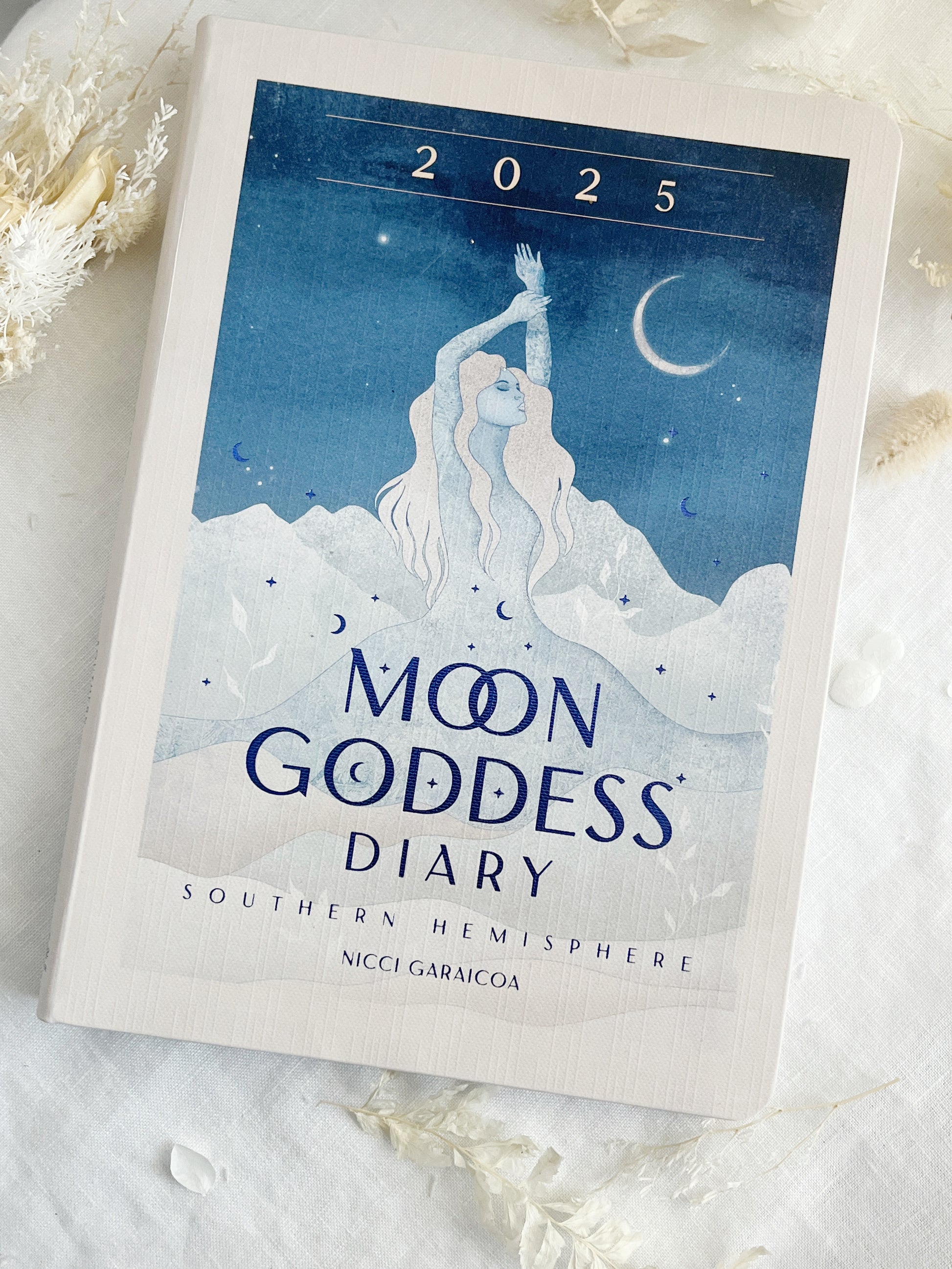 2025 MOON GODDESS DIARY NICCI GARAICOA STONED AND SAGED AUSTRALIA