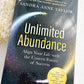 UNLIMITED ABUNDANCE  || SANDRA ANNE TAYLOR