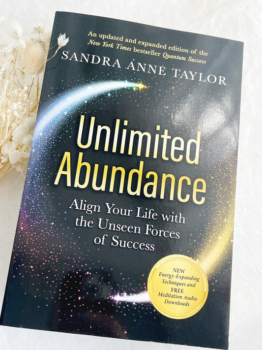 UNLIMITED ABUNDANCE  || SANDRA ANNE TAYLOR