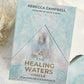 THE HEALING WATERS ORACLE, REBECCA CAMPBELL