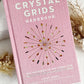 CRYSTAL GRIDS HANDBOOK || JUDY HALL