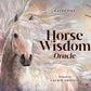 HORSE WISDOM ORACLE || KATHY PIKE