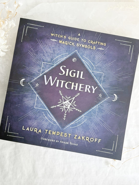 SIGIL WITCHERY || LAURA TEMPEST ZAKROFF