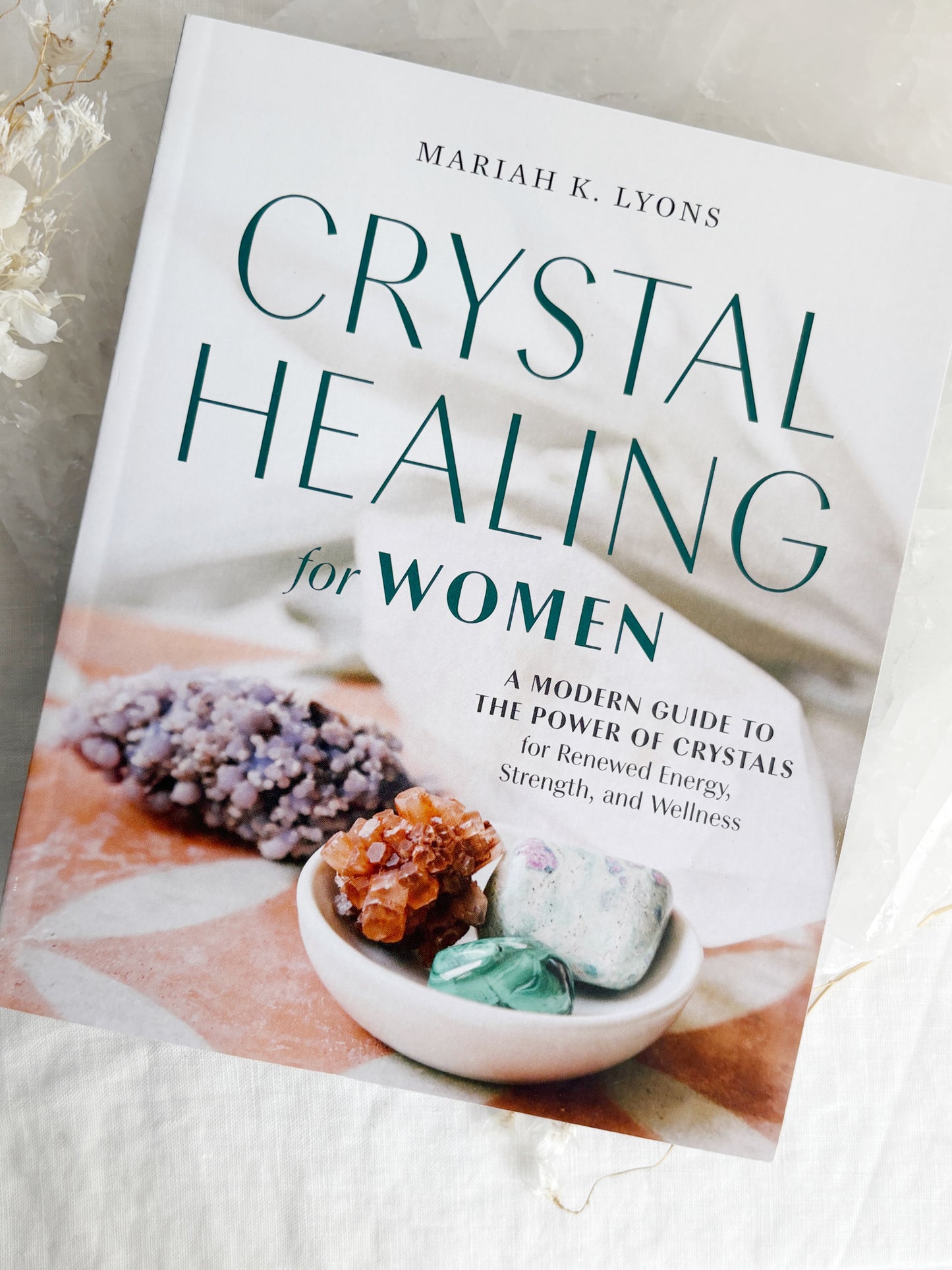 CRYSTAL HEALING FOR WOMEN || MARIAH K. LYONS