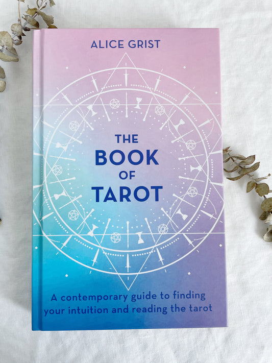 THE BOOK OF TAROT, ALICE GRIST, 